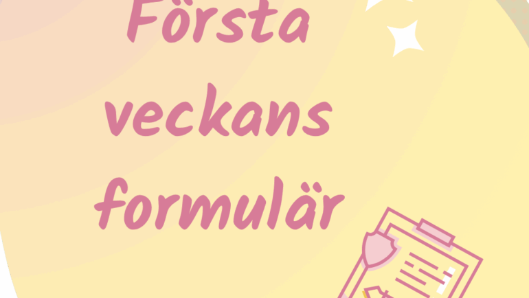 Första veckans formulär